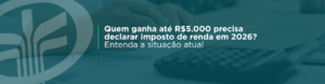 Apesar da promessa de isenção do Imposto de Renda para quem ganha até R$ 5 000 mensais a partir de 2026, essa regra ainda não vale para a declaração do IRPF 2026, que se refere ao ano‑base 2025. Veja quem precisa declarar, como as mudanças impactam a declaração e o que considerar para evitar erros.