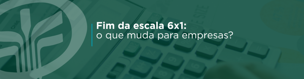 O fim da escala 6x1 ainda não está em vigor. Entenda o que está sendo discutido no Congresso, o que significou o adiamento da votação e o que empresas já podem avaliar em jornadas, produtividade, custos e escalas operacionais.